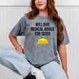 Will Give Medical Advice For Tacos Shirt Graduation MD Mineral Wash Tshirts Mineral Gray