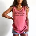 Introverted But Willing To Discuss Books Comfort Colors Tank Top Watermelon