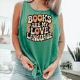 Books Are My Love Language Retro Groovy 70s Book Lover Comfort Colors Tank Top Violet Books Are My Love Language Retro Groovy 70s Book Lover Comfort Colors Tank Top Violet