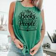 I Like Books More Than People Quote Comfort Colors Tank Top Violet