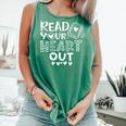Read Your Heart Out Cute For Teacher Women Love Reading Book Comfort Colors Tank Top Violet
