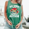 My Wife Is My Favorite Author Book Writer Comfort Colors Tank Top Violet