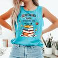 Nerdy Moms Raise Interesting Kids Books Science Comfort Colors Tank Top Light Green