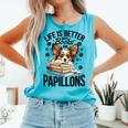 Papillon Dog Breed Life Is Better With Books And Papillons Comfort Colors Tank Top Light Green