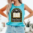 A Well Read Woman Is A Dangerous Creature For Book Lovers Comfort Colors Tank Top Light Green
