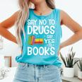 Red Ribbon Week Say No To Drugs Say Yes To Books Drug Free Comfort Colors Tank Top Light Green Red Ribbon Week Say No To Drugs Say Yes To Books Drug Free Comfort Colors Tank Top Light Green