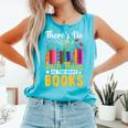 There's No Such Thing As Too Many Books Comfort Colors Tank Top Light Green