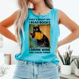 That's What I Do I Read Books I Drink Wine And I Know Things Comfort Colors Tank Top Light Green