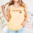 Biblioholic Definition Reading Nerd Book Lovers Geek Comfort Colors Tank Top Grey