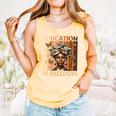 Education Is Freedom Teacher Books Black History Women Comfort Colors Tank Top Grey