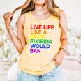Live Life Like A Book Florida Would Ban LGBTQ Pride Equality Comfort Colors Tank Top Grey Live Life Like A Book Florida Would Ban LGBTQ Pride Equality Comfort Colors Tank Top Grey