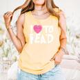 I LOVE TO READ Reading Books Bookworm Library Day Novelty Comfort Colors Tank Top Grey