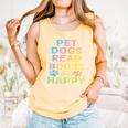 Pet Dogs Read Books Be Happy Dog Lover Comfort Colors Tank Top Grey Pet Dogs Read Books Be Happy Dog Lover Comfort Colors Tank Top Grey