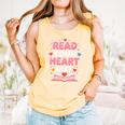 Read Your Heart Out Valentine Reading Book For Kid Teacher Comfort Colors Tank Top Grey Read Your Heart Out Valentine Reading Book For Kid Teacher Comfort Colors Tank Top Grey