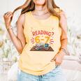 Reading 6 7 Six Seven Meme Slang Teacher Book Lover Comfort Colors Tank Top Grey Reading 6 7 Six Seven Meme Slang Teacher Book Lover Comfort Colors Tank Top Grey