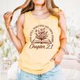 Women's Chapter 21 Book Readers Flower Lovers 21st Birthday Girls Comfort Colors Tank Top Grey
