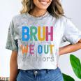 Bruh We Out Seniors Senior Year Back To School Graduation Comfort Color Blast T-Shirt Smoke