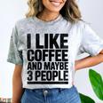 I Like Coffee & May Be 3 People Coffee Lover Introvert Comfort Color Blast T-Shirt Smoke I Like Coffee & May Be 3 People Coffee Lover Introvert Comfort Color Blast T-Shirt Smoke