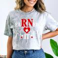 Earned It For Nurse Graduation Or RN LPN Nursing School Grad Comfort Color Blast T-Shirt Smoke