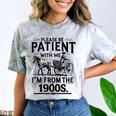 Funny Fathers Day Funny Please Be Patient I'm From The 1900s Comfort Color Blast T-Shirt Smoke