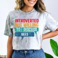 Introverted But Willing To Discuss Bees Comfort Color Blast T-Shirt Smoke Introverted But Willing To Discuss Bees Comfort Color Blast T-Shirt Smoke