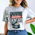 Introverted But Willing Discuss Skincare Comfort Color Blast T-Shirt Smoke Introverted But Willing Discuss Skincare Comfort Color Blast T-Shirt Smoke