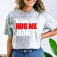 Meme Sarcastic Quotes For Antisocials Introverts Comfort Color Blast T-Shirt Smoke Meme Sarcastic Quotes For Antisocials Introverts Comfort Color Blast T-Shirt Smoke