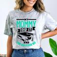 My Mommy Did It And She Did It For Me Graduation Graduate Comfort Color Blast T-Shirt Smoke