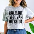 Too Many People Outside Introvert Introverted Shy Shyness Comfort Color Blast T-Shirt Smoke
