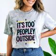 Too Peopley Outside Introvert Quote Comfort Color Blast T-Shirt Smoke Too Peopley Outside Introvert Quote Comfort Color Blast T-Shirt Smoke