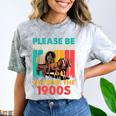 Please Be Patient I'm From The 1900s Dad Fathers Day Comfort Color Blast T-Shirt Smoke Please Be Patient I'm From The 1900s Dad Fathers Day Comfort Color Blast T-Shirt Smoke