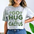 Sassy Saying Go Hug Cactus Introverts Sassy Quote No Hugs Comfort Color Blast T-Shirt Smoke