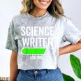 Science Writer Loading Graduation Graduate New Job Comfort Color Blast T-Shirt Smoke