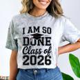 I Am So Done Class Of 2026 Graduation School Graduate Comfort Color Blast T-Shirt Smoke