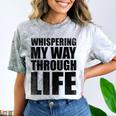 Whispering My Way Through Life Sayings For Introverts Comfort Color Blast T-Shirt Smoke Whispering My Way Through Life Sayings For Introverts Comfort Color Blast T-Shirt Smoke