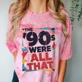 The 90s Were All That – Retro 1990s Nostalgia Tee Comfort Color Blast T-Shirt Clay