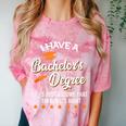 Bachelor Graduation 2026 Always Right Bachelor Degree Comfort Color Blast T-Shirt Clay
