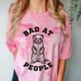 Bad At People Ferret Introvert Saying Slogan Comfort Color Blast T-Shirt Clay Bad At People Ferret Introvert Saying Slogan Comfort Color Blast T-Shirt Clay
