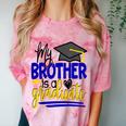 My Brother Is A Graduate Shirt Matching Family Graduation Comfort Color Blast T-Shirt Clay