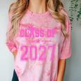 Class Of 2027 Pink Girls Shirt Graduation Comfort Color Blast T-Shirt Clay