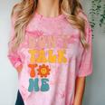 Don't Talk To Me Sarcastic Introvert Antisocial Comfort Color Blast T-Shirt Clay