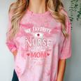 My Favorite Nurse Calls Me Mom Nursing Students Graduation Comfort Color Blast T-Shirt Clay