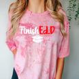 FinishEdD Doctor Of Education Graduate EdD Graduation Comfort Color Blast T-Shirt Clay