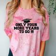 Only Four More Years To Go Middle School Graduation Comfort Color Blast T-Shirt Clay