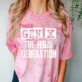 Gen X The Feral Generation Generation X Gen Xer Nostalgia Comfort Color Blast T-Shirt Clay