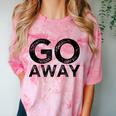 Go Away Sarcastic Antisocial Introvert Saying Comfort Color Blast T-Shirt Clay