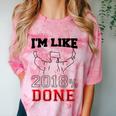 Graduation T Shirt I'm Like 2018 Done Class Of Comfort Color Blast T-Shirt Clay