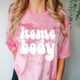Homebody Introvert I Want To Stay Home Quiet Please Comfort Color Blast T-Shirt Clay Homebody Introvert I Want To Stay Home Quiet Please Comfort Color Blast T-Shirt Clay