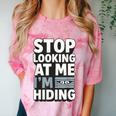 Humor For Introverts Stop Looking At Me I'm Hiding Graphic Comfort Color Blast T-Shirt Clay Humor For Introverts Stop Looking At Me I'm Hiding Graphic Comfort Color Blast T-Shirt Clay