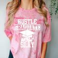 Hustle Graduate Now Slay MBA PhD Graduation Party Comfort Color Blast T-Shirt Clay